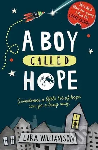 A Boy Called Hope - Lara Williamson - kniha z kategorie Pro děti