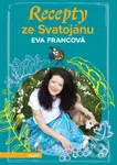 Recepty ze Svatojánu (BOX) - Eva Francová - kniha z kategorie Kuchařky