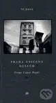 Praha zničená deštěm / Praga Caput Regni - Vít Janota - kniha z kategorie Poezie