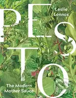 Pesto The Modern Mother Sauce (The Modern Mother Sauce) - kniha z kategorie Kuchařky