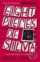 Eight Pieces of Silva - Patrice Lawrence - kniha z kategorie Beletrie pro děti