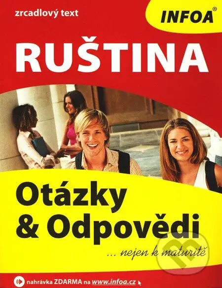 Ruština - Otázky & Odpovědi (Zrcadlový text) - Marija Ivanova - kniha z kategorie Jazykové učebnice a slovníky