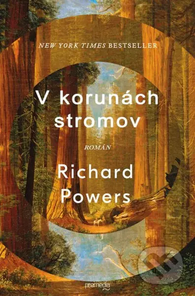 V korunách stromov - Richard Powers