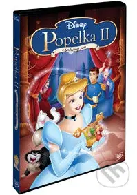 Popelka 2: Splněný sen - film z kategorie Animované pohádky