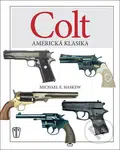 Colt (Americká klasika) - kniha z kategorie Vojenství
