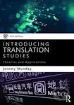 Introducing Translation Studies (Theories and Applications) - kniha z kategorie Humanitní a společenské vědy