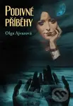 Podivné příběhy - Olga Ajvazová - kniha z kategorie Sci-fi a fantasy