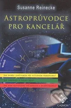 Astroprůvodce  pro kancelář - Susanne Reinecke - kniha z kategorie Astrologie a věštění