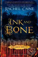 Ink and Bone - Rachel Caine - kniha z kategorie Beletrie pro děti