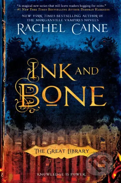 Ink and Bone - Rachel Caine - kniha z kategorie Beletrie pro děti