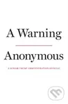 A Warning - kniha z kategorie Humanitní a společenské vědy