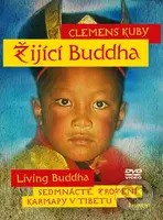 Žijíci Buddha / Living Buddha (Sedmnácté zrození karmapy v Tibetu) - film z kategorie Náboženské dokumenty