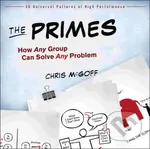 The Primes (How Any Group Can Solve Any Problem) - Chris McGoff - kniha z kategorie Management