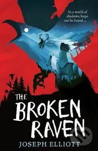The Broken Raven (Shadow Skye, Book Two) - Joseph Elliott