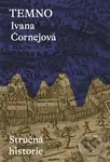 Temno - Ivana Čornejová - kniha z kategorie Historie