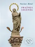 Pražská legenda - Václav Renč - kniha z kategorie Historie