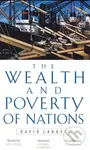 The Wealth and Poverty of Nations (Why Some Are So Rich and Some So Poor) - kniha z kategorie Historie