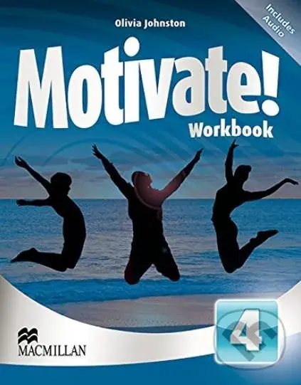 Motivate! 4 - Workbook + audio - Olivia Johnston