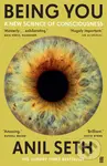 Being You (A New Science of Consciousness) - Anil Seth - kniha z kategorie Psychologie