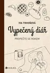 Vypečený diář (Propečte se rokem) - Iva Trhoňová
