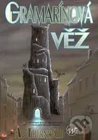 Gramarínová věž - Antonín Thurnwald - kniha z kategorie Sci-fi