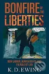 Bonfire of the Liberties (New Labour, Human Rights, and the Rule of Law) - kniha z kategorie Odborné a naučné