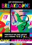 Breakdowns - Art Spiegelman