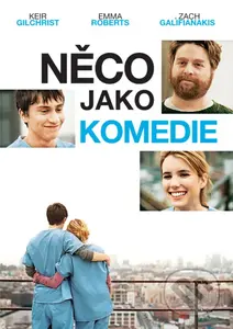 Něco jako komedie - Anna Boden, Ryan Fleck - film z kategorie Rodinné a romantické