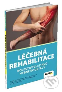 Léčebná rehabilitace bolestivých stavů hybné soustavy - kniha z kategorie Fyzioterapie
