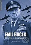 Emil Boček. Strach jsem si nepřipouštěl - Jiří Plachý - kniha z kategorie Historie