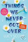 Things We Never Got Over - Lucy Score,Things We Never Got Over - Lucy Score