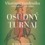 Osudný turnaj - Hříšní lidé Království českého (MP3-CD) - audiokniha