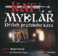 Kat Mydlář (Příběh pražského kata) - Muzikál (CD)