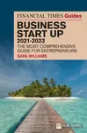 FT Guide to Business Start Up 2021-2023 - Sara Williams
