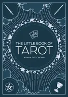 The Little Book of Tarot - Xanna Eve Chownová