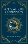 Sea Witch's Companion - Levannah Morgan