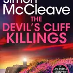 The Devil's Cliff Killings - Simon McCleave