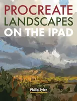 Procreate Landscapes on the iPad - Philip Tyler