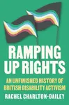Ramping Up Rights - Rachel Charlton-Dailey