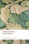 Doctor Thorne - Anthony Trollope