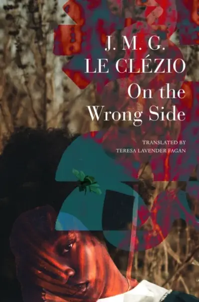 On the Wrong Side - J. M. G. Le Clezio