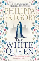 The White Queen - Philippa Gregoryová