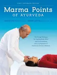 Marma Points of Ayurveda - Anisha, MSOM, Dipl.Ac, AP Durve, Vasant Lad