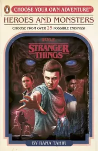 Stranger Things: Heroes and Monsters - Rana Tahir, Stranger Things