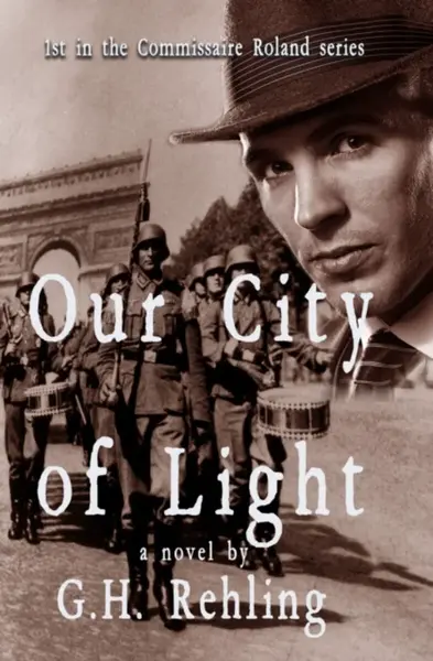 Our City of Light - G.H. Rehling