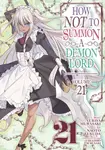 How NOT to Summon a Demon Lord (Manga) Vol. 21 - Yukiya Murasaki