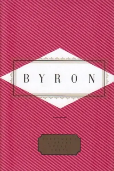 Byron Poems - Lord George Gordon Noel Byron