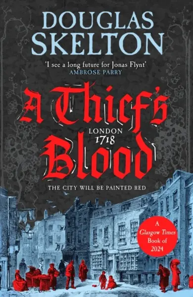 A Thief's Blood - Douglas Skelton
