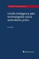 Umělá inteligence jako technologická výzva autorskému právu - Jan Zibner