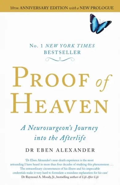 Proof of Heaven - Eben Alexander